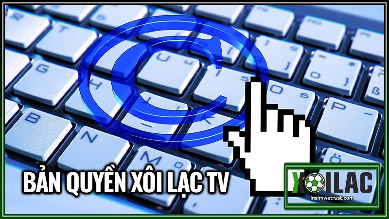 Bản quyền Xoilac TV